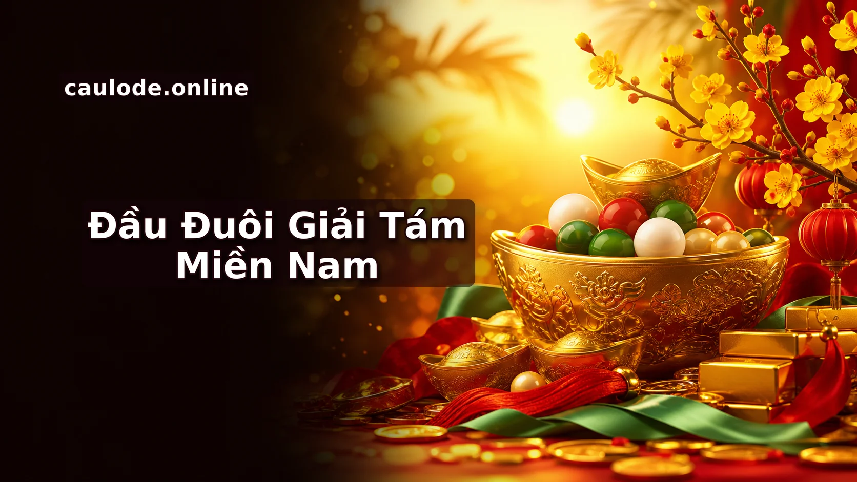 Đầu Đuôi Giải 8 Miền Nam: Chốt Ngay Phát Tài, Bắt Chuẩn Hôm Nay!